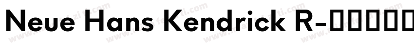 Neue Hans Kendrick R字体转换